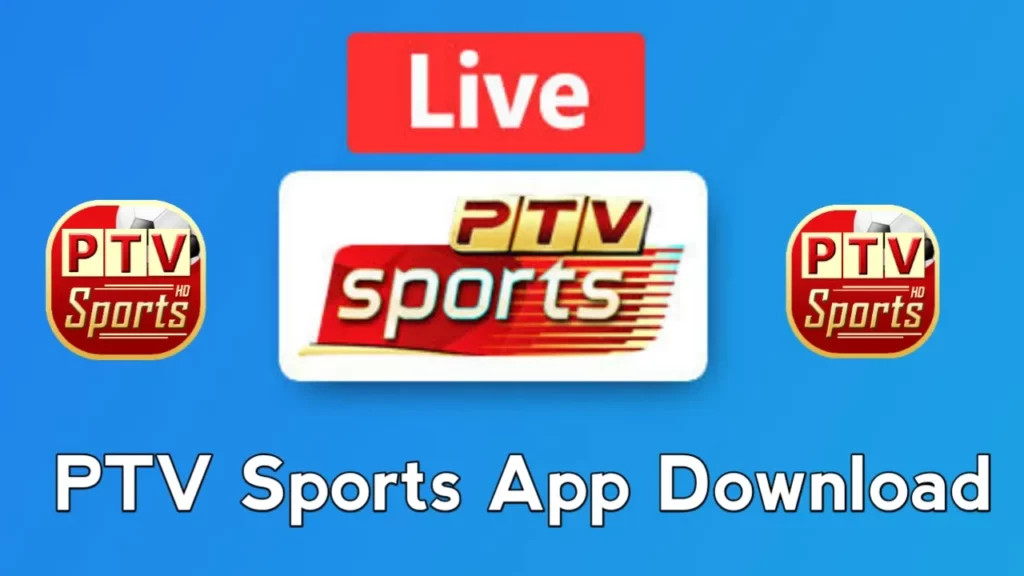 Ptv Sports Live Streaming App Download