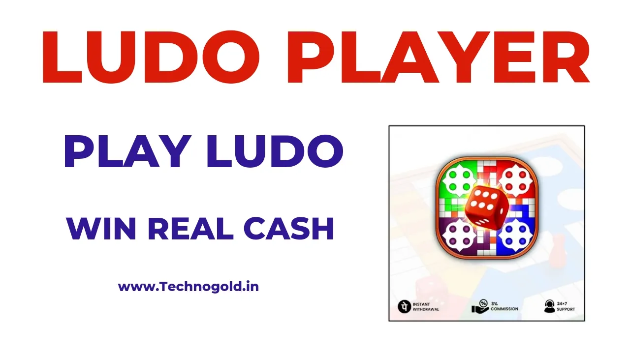 Ludo Player Play Ludo & Win Real Cash