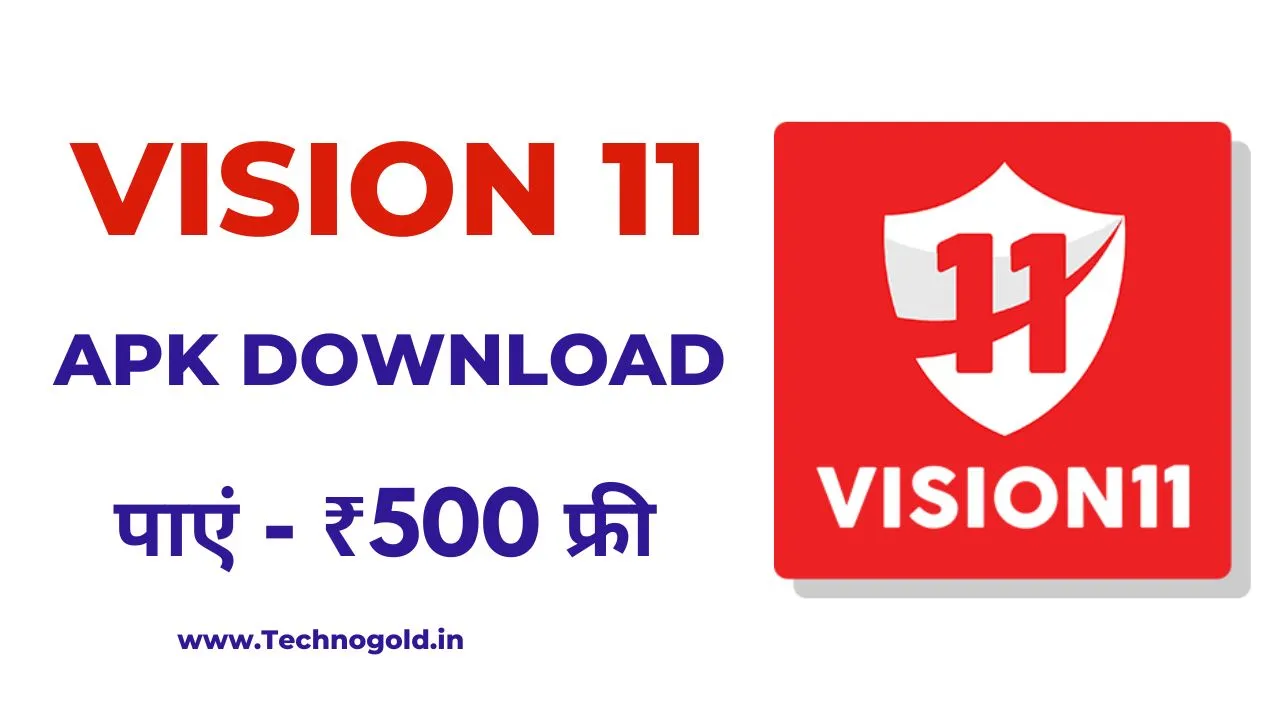 Vision 11 Apk Download