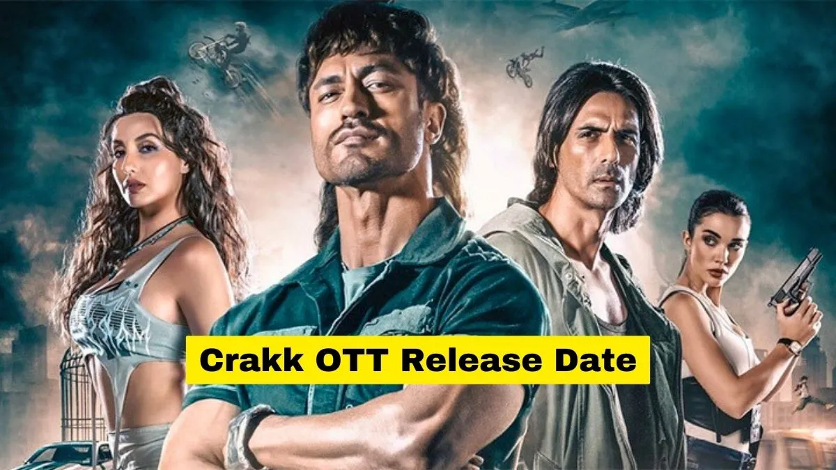 Crakk OTT Release Date